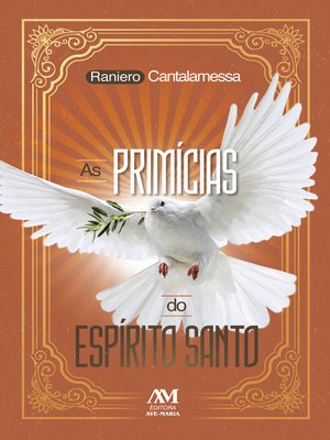 cover image of As primícias do Espírito Santo
